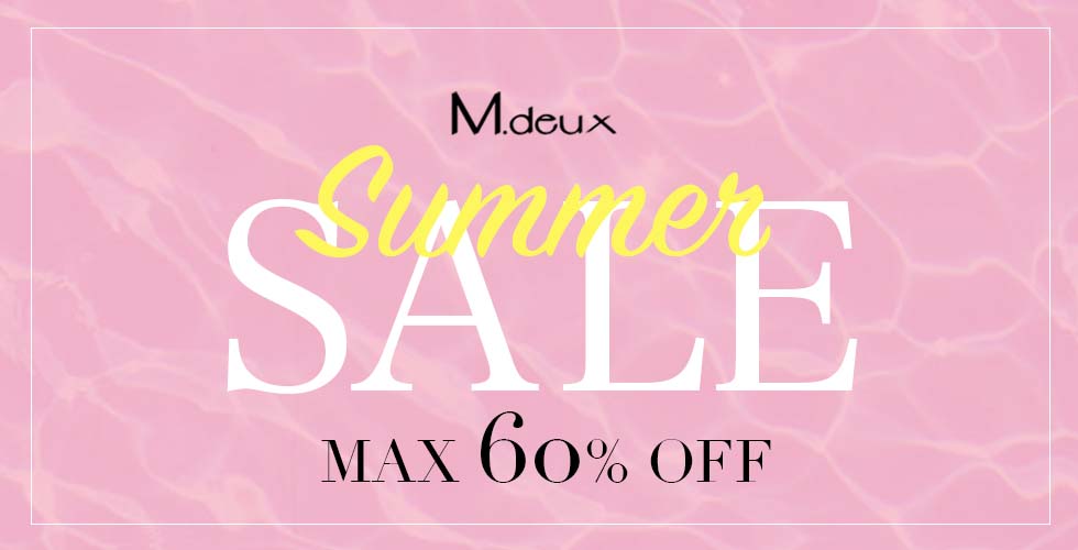 SUMMER SALE MAX 60% OFF